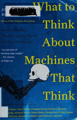 Cover of What to think about machines that think