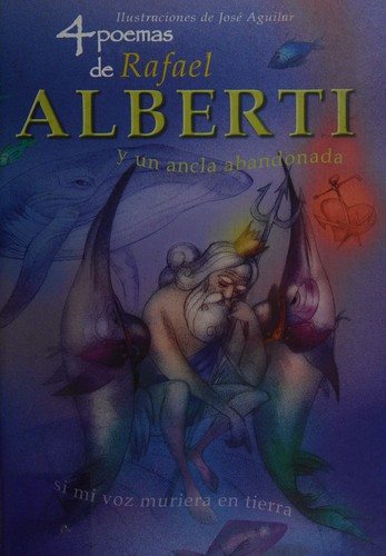 Cover of 4 poemas de Rafael Alberti y un ancla abandonada