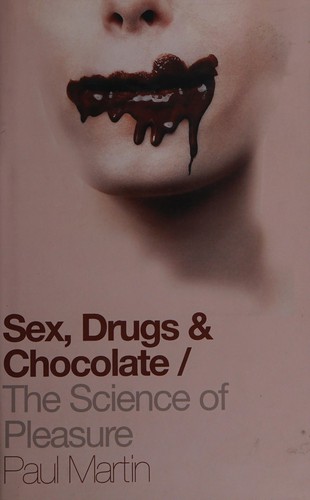Cover of Sex, drugs & chocolate