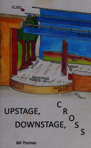 Cover of Upstage, downstage, cross