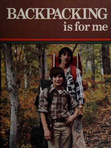 Cover of Backpacking is for me