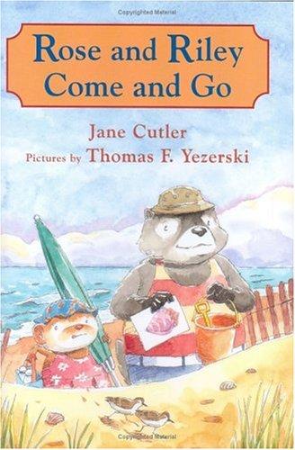 Cover of Rose and Riley come and go