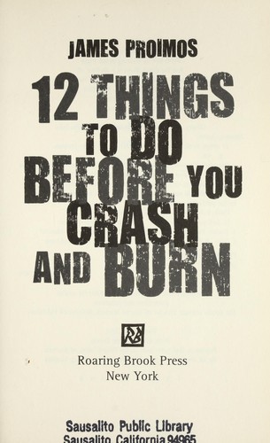 Cover of 12 things to do before you crash and burn