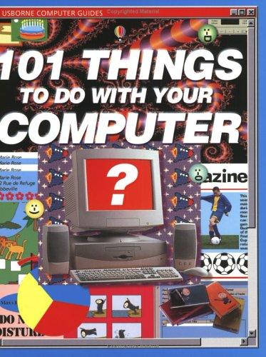 Cover of 101 things to do with your computer