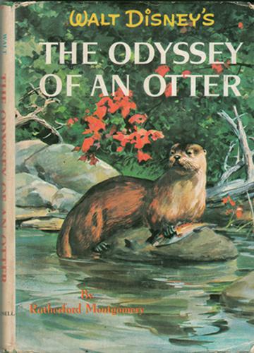 Cover of Walt Disney's the odyssey of an otter [Book]