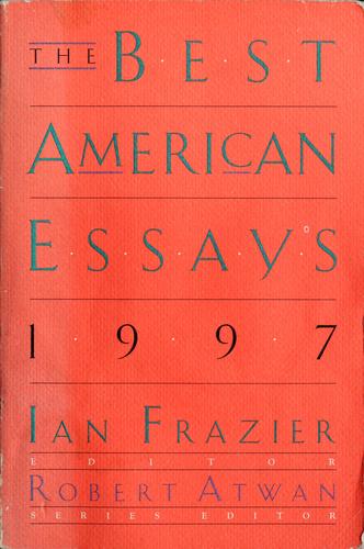 Cover of The best American essays, 1997