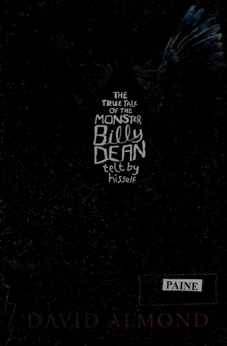 Cover of The true tale of the monster Billy Dean, telt by hisself