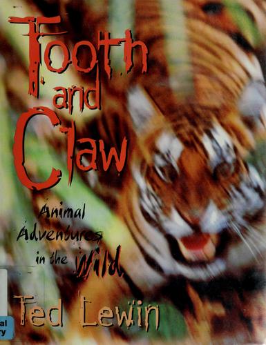 Tooth and claw