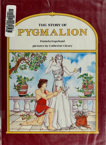 Cover of The story of Pygmalion