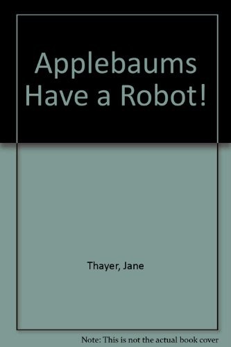 Applebaums have a robot!