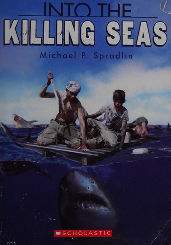 Cover of Into the killing seas