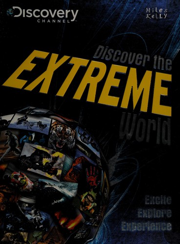 Cover of Discover the extreme world