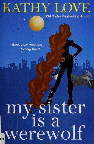 Cover of My sister is a werewolf