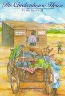 Cover of The chickenhouse house