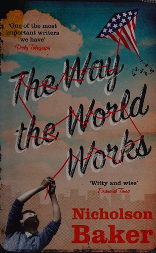 The way the world works