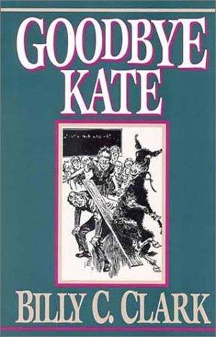 Goodbye Kate