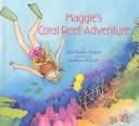 Maggie's coral reef adventure