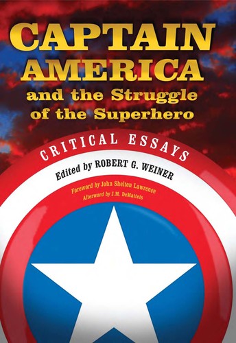 Captain America and the struggle of the superhero