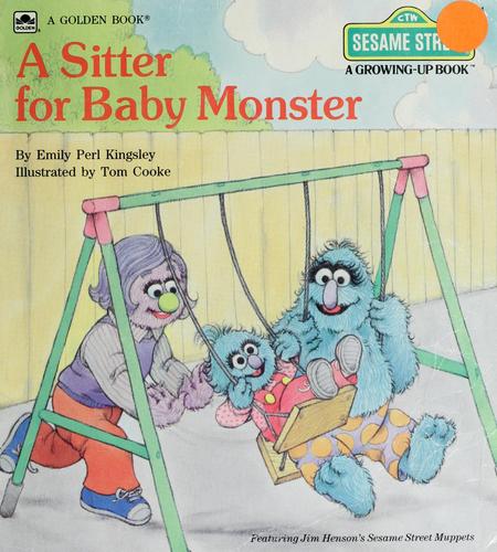 Cover of A sitter for baby monster