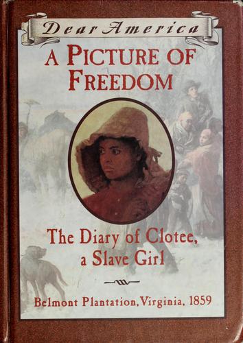 Cover of Dear America A Picture of Freedom