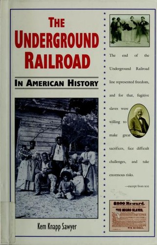 Cover of The Underground Railroad in American history
