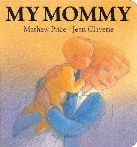 Cover of My mommy
