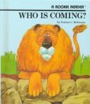Cover of Who is coming?