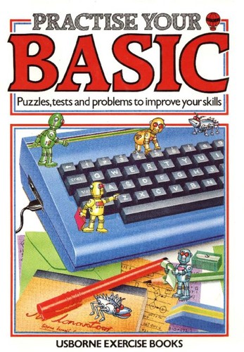Practise Your Basic