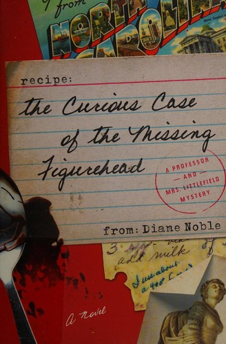 Cover of The curious case of the missing figurehead