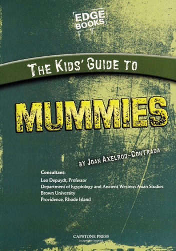 The kids' guide to mummies