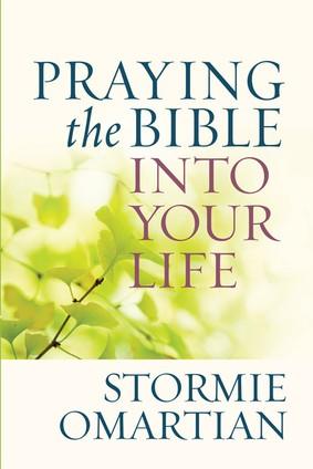 Cover of Praying the Bible into Your Life