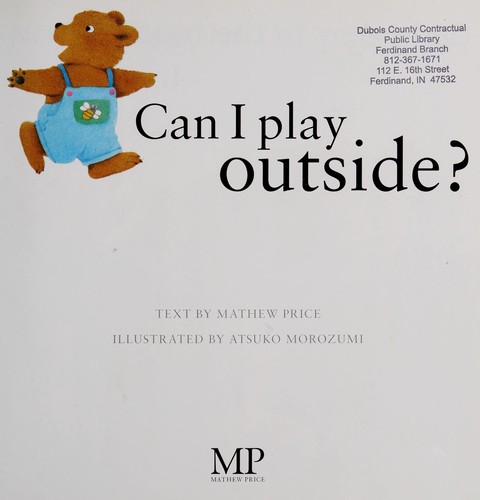 Cover of Can I play outside?