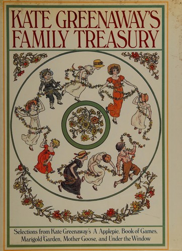 Cover of Kate Greenaway's Family treasury