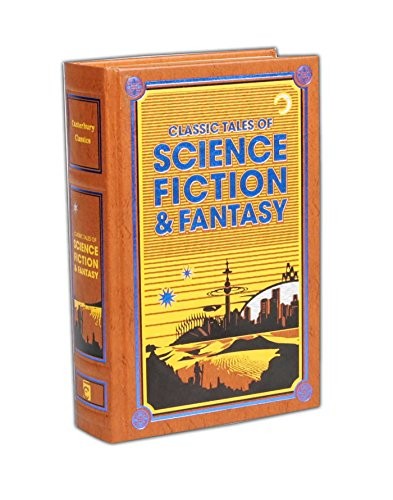 Cover of Classic Tales of Science Fiction & Fantasy