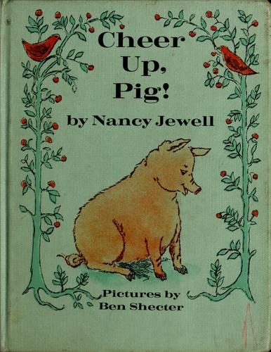 Cheer up, pig!
