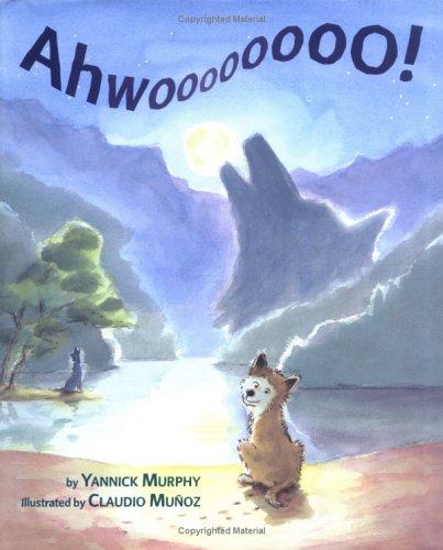 Cover of Ahwoooooooo!