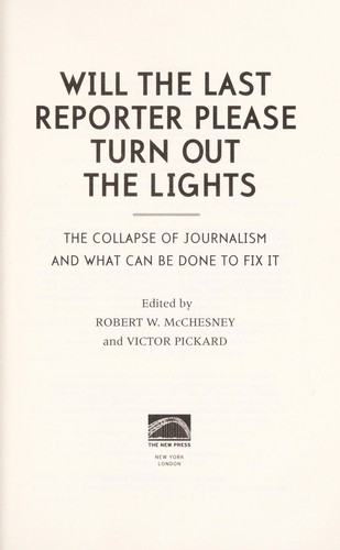 Cover of Will the last reporter please turn out the lights