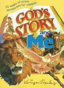 Cover of God's story and me
