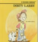 Dirty Larry