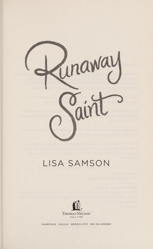 The runaway saint