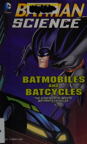 Batmobiles and batcycles