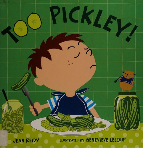 Cover of Too pickley!