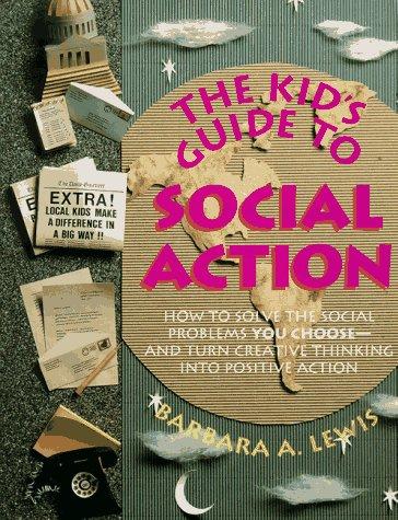 Cover of The kid's guide to social action