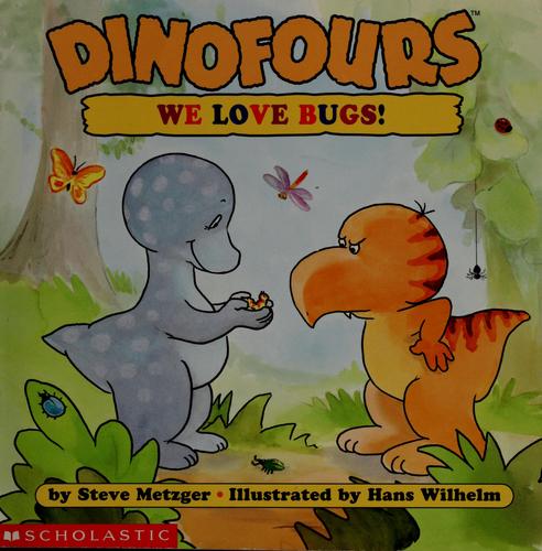 Cover of Dinofours, we love bugs!