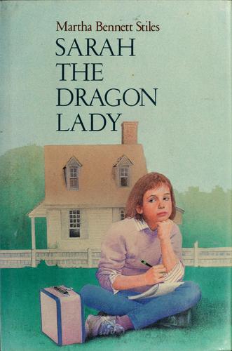 Sarah the Dragon Lady