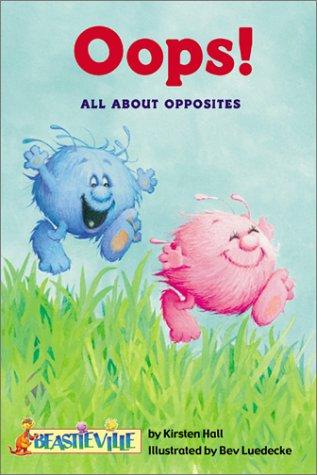 Cover of Oops!: All About Opposites
