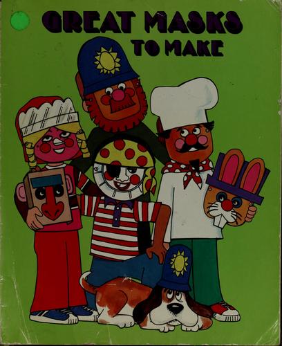 Cover of Great masks to make