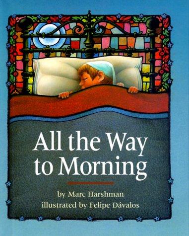 Cover of All the way to morning