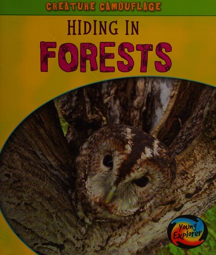 Hiding in forests