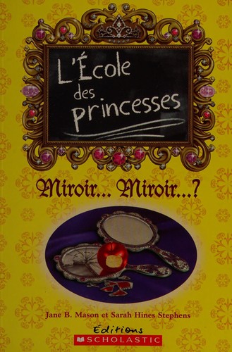 Cover of Miroir-- miroir--?